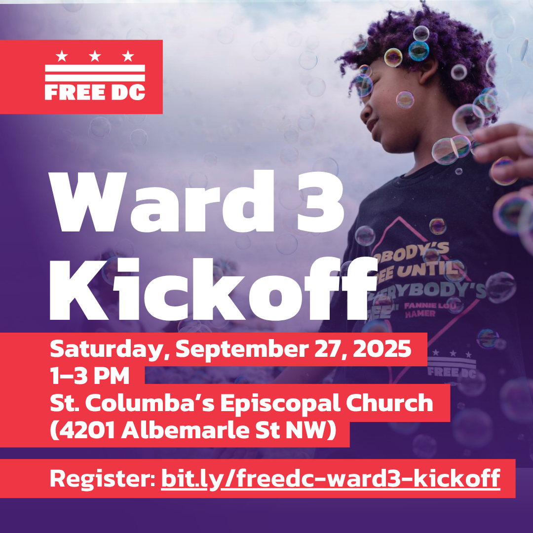 Ward 3 Kickoff Party & Free DC Open House — Free DC